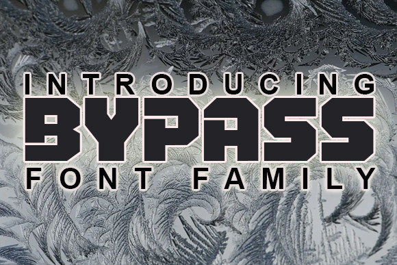 Bypass Font: A Bold Display Type for Modern Design