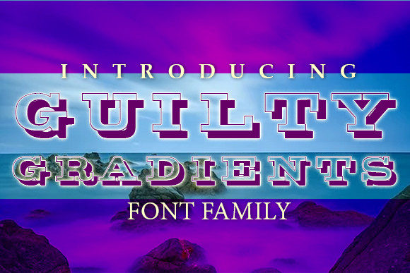 Guilty Gradients: A Trendy Display Font for Web Design