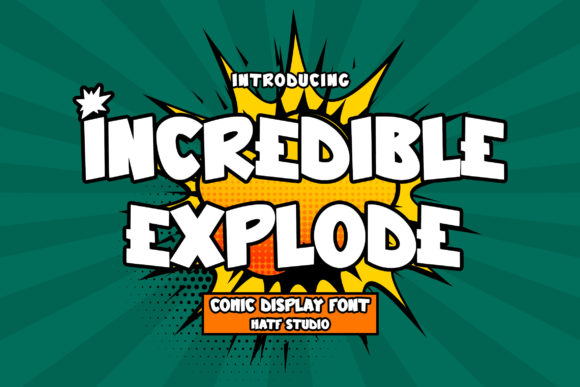 Incredible Explode Font for Creative Makers and Branding Projects