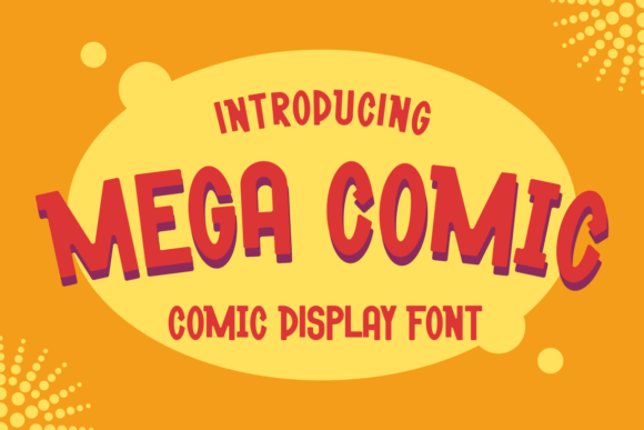 Mega Comic: The Ultimate Display Font for Friendly Branding