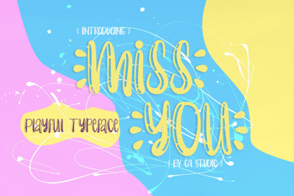 Miss You: A Playful Display Font for Creative Branding