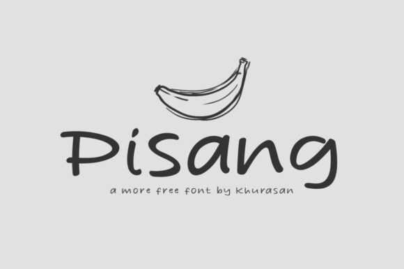 Pisang Display Font for Bold Campaign Headlines
