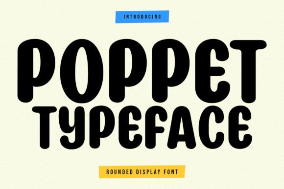 Poppet: The Fun Sans Display Font for Authentic Brand Art